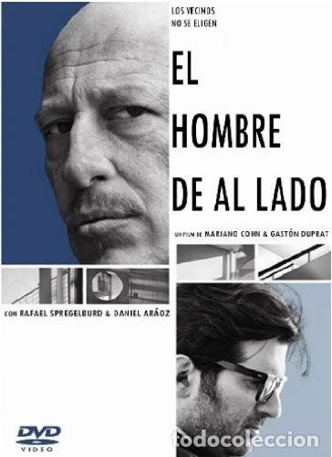 Cinema: EL HOMBRE DE AL LADO (DVD)