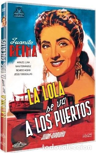 Cinema: La lola se va a los puertos [DVD]