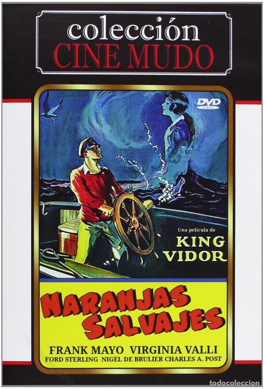 Cinema: Naranjas Salvajes [DVD] (1924) Wild Oranges