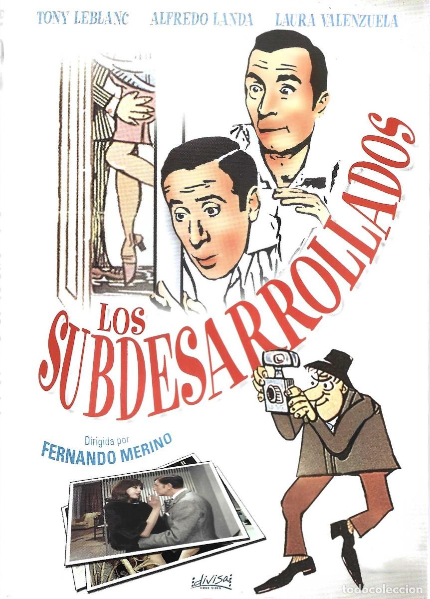 Cine: LOS SUBDESARROLLADOS TONY LEBLANC