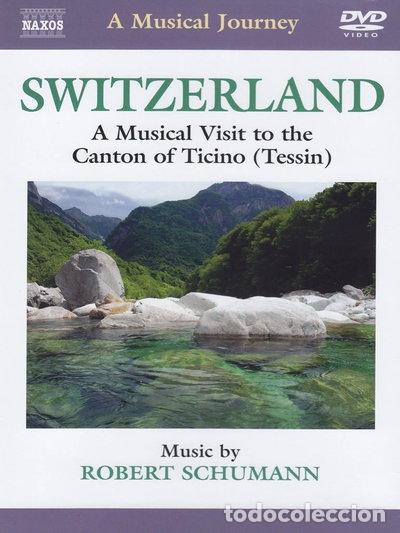 Cine: Switzerland: A Musical Visit to the Canton of Ticino- 0747313531356
