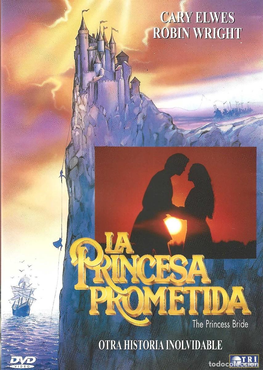 Cine: LA PRINCESA PROMETIDA OTRA HISTORIA INOLVIDABLE