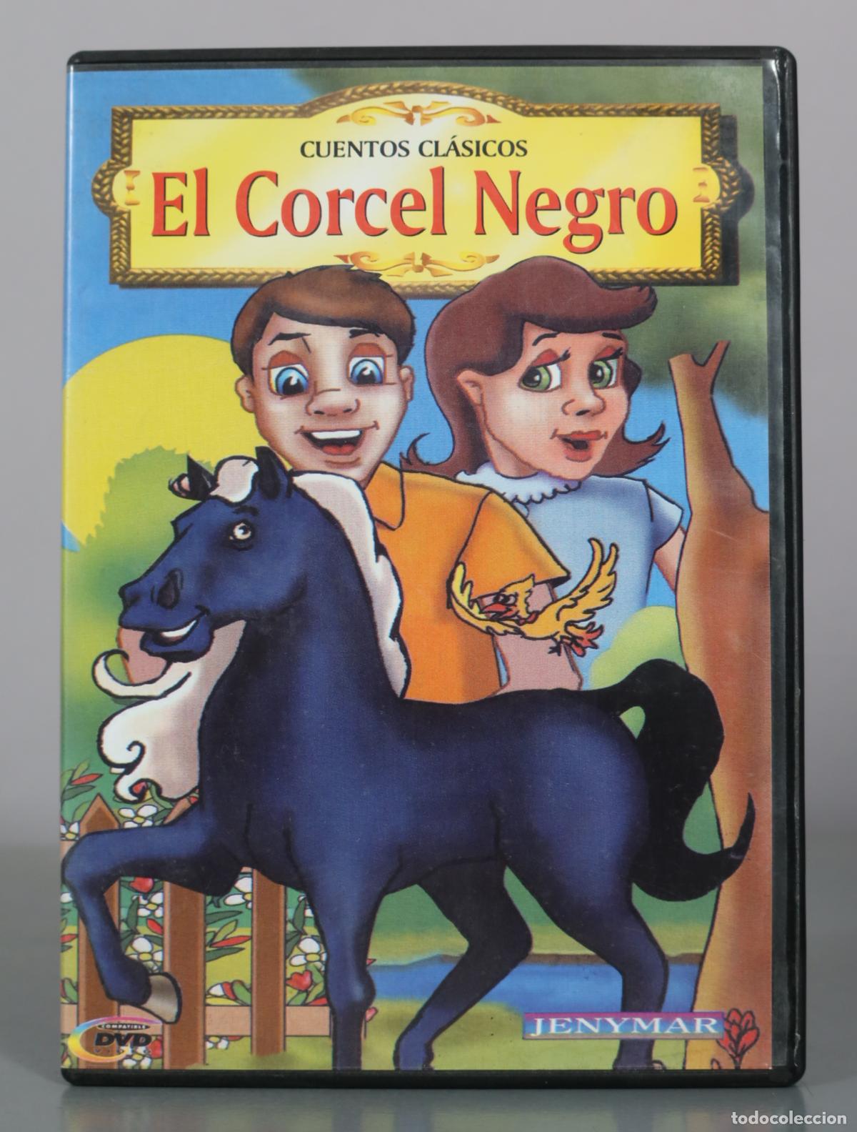 Cine: DVD. Cuentos Cl&aacute;sicos - El Corcel Negro