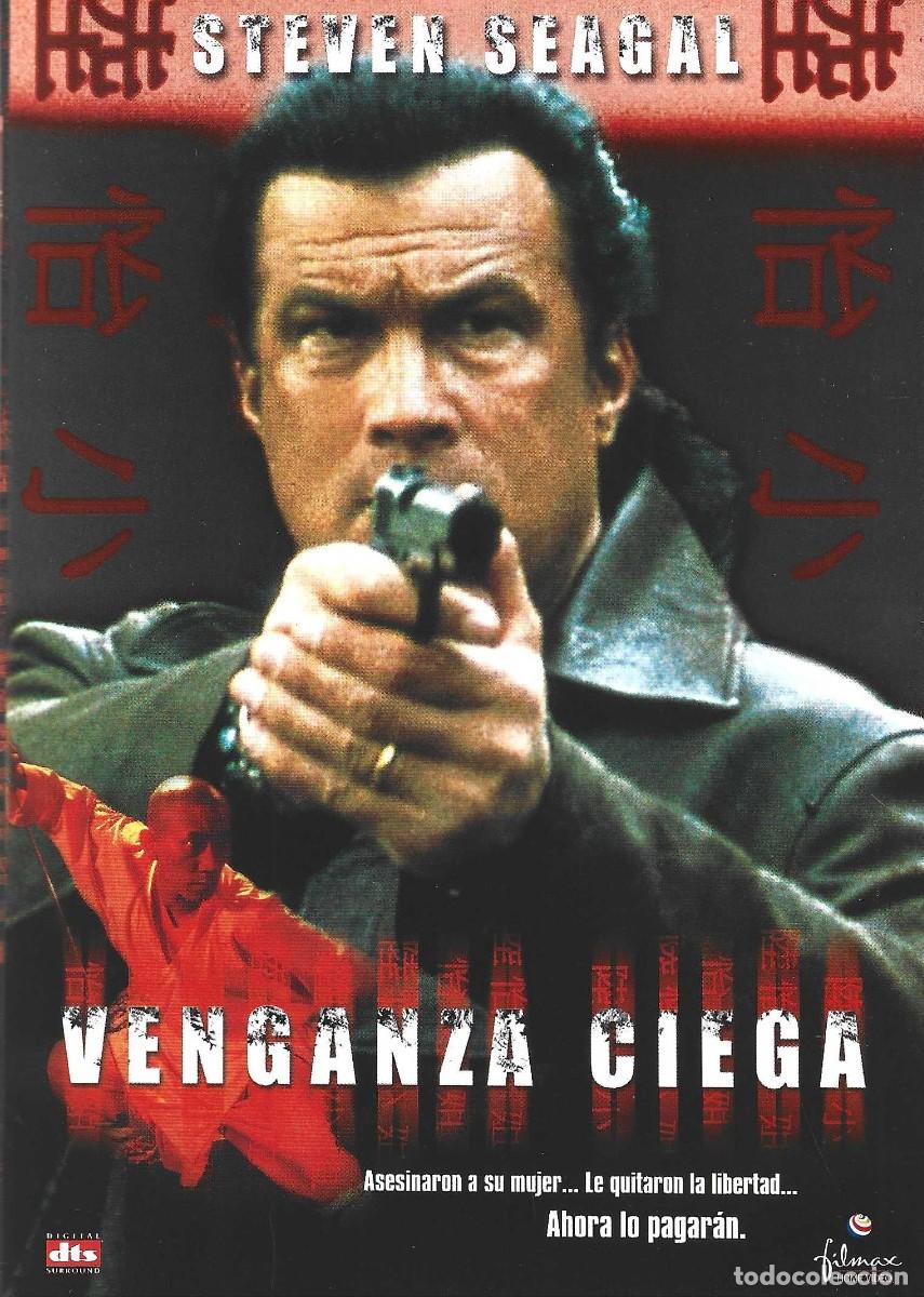 Cine: VENGANZA CIEGA STEVEN SEAGAL