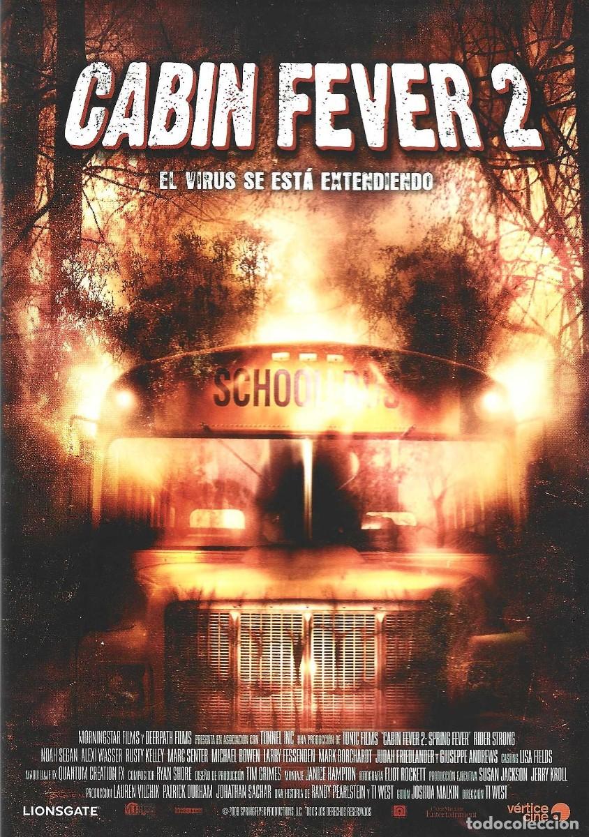 Cine: CABIN FEVER 2 EL VIRUS SE EST&Aacute; EXTENDIENDO