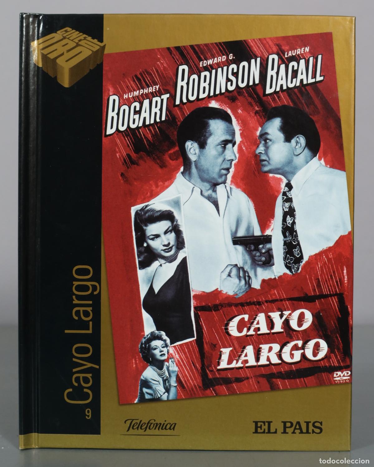Cine: DVD. Cayo Largo - Humphrey Bogart, Edward G. Robinson, Lauren Bacall - El Pais