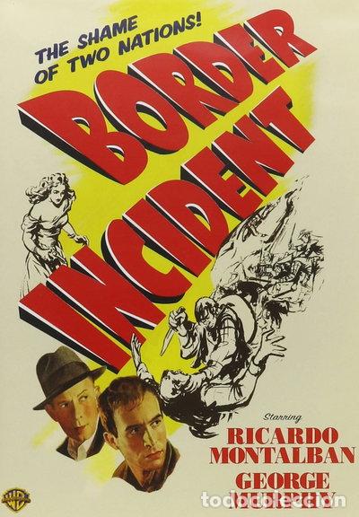 Cine: Border Incident- 0012569679665