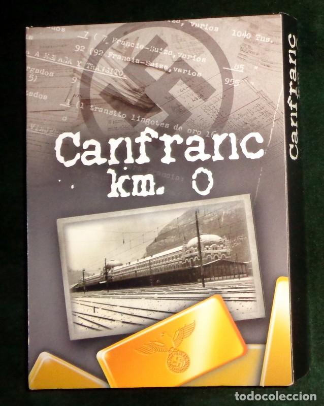 Cinema: CANFRANC KM 0- 4 DVD ARAGON-ORO NAZI WOLFRAMIO ADUANA JUDIOS RESISTENCIA-SEGUNDA GUERRA MUNDIAL.