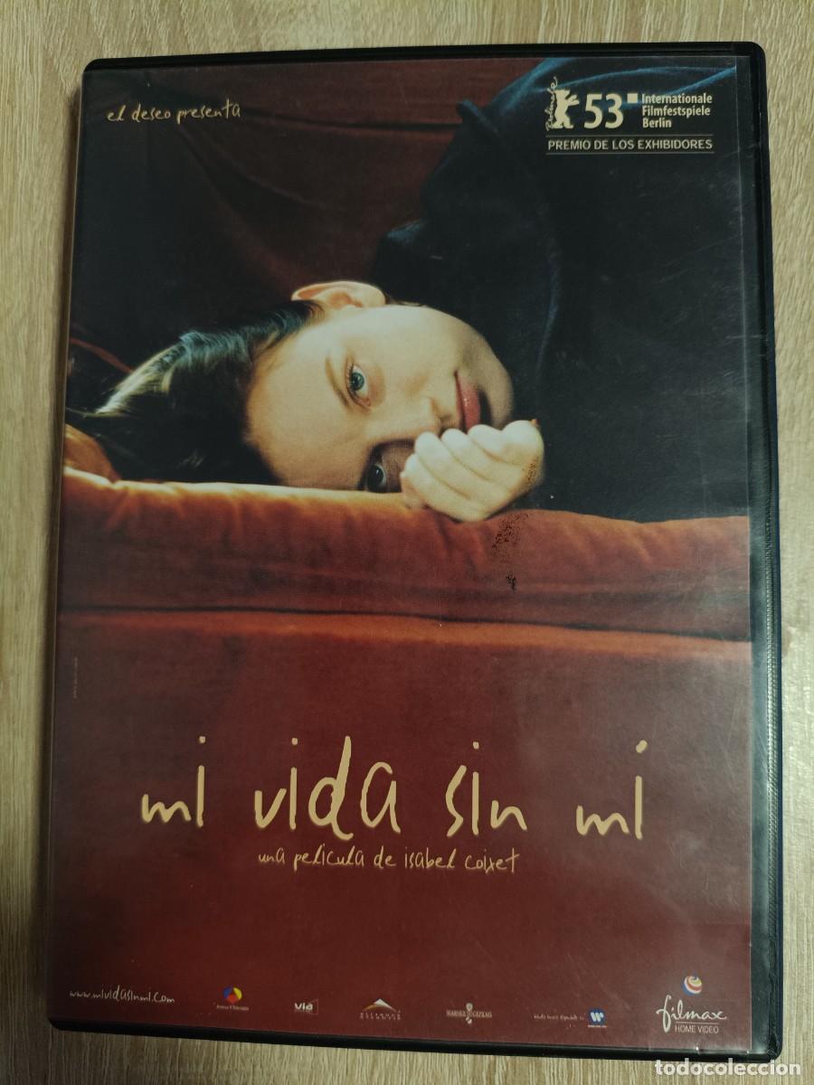 Cine: DVD - MI VIDA SIN MI - Sarah Polley, Scott Speedman, Isabel Coixet