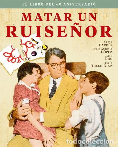 Cine: MATAR UN RUISE&Ntilde;OR. EL LIBRO DEL 60 ANIVERSARIO- 9788418181528