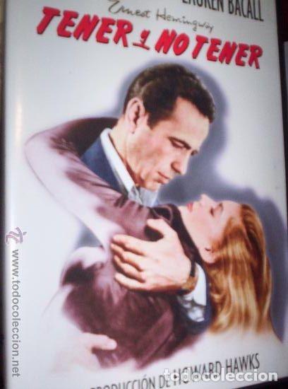 Cine: TENER Y NO TENER - HUMPREY BOGART