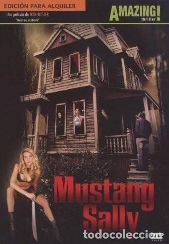Cine: MUSTANG SALLY: LA CASA DEL PLACER - DVD DE TERROR DE LA COLECCION AMAZING HORROR