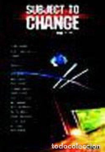 Cine: Subject to Change- 0684515001525