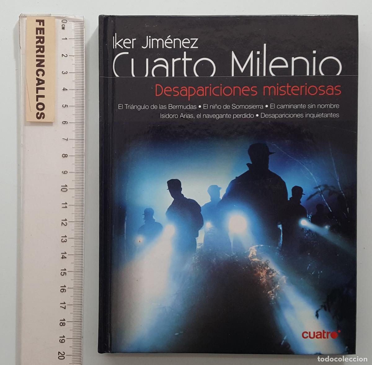 Cine: DESAPARICIONES MISTERIOSAS 12, IKER JIMENEZ CUARTO MILENIO, LIBRO + DVD