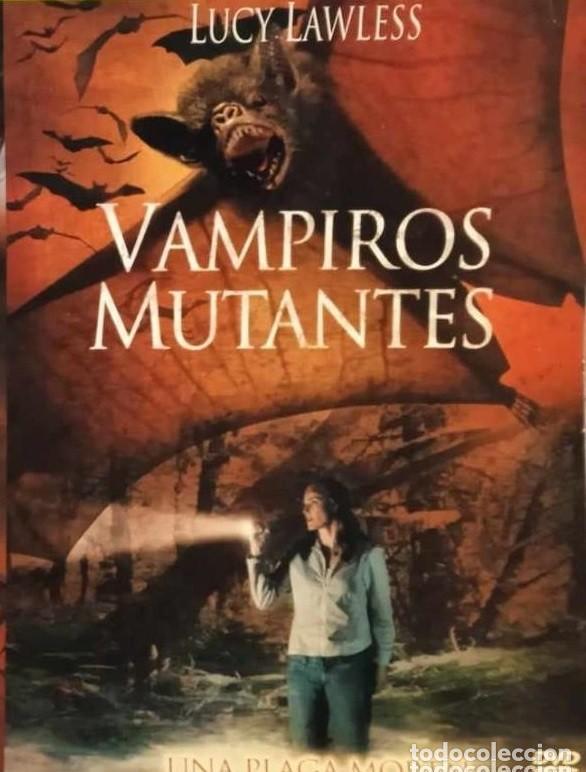 Cine: VAMPIROS MUTANTES - DVD DE TERROR CON LUCY LAWLESS (XENA) Y EN MUY BUEN ESTADO