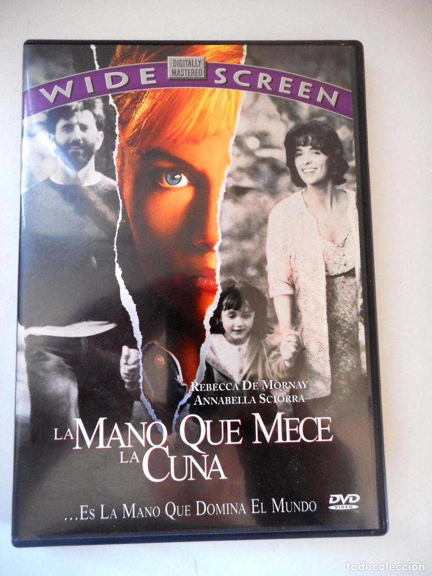 Cine: LA MANO QUE MECE LA CUNA (DVD) REBECCA MORNAY - ANNABELLA SCIORRA - THRILLER 1992