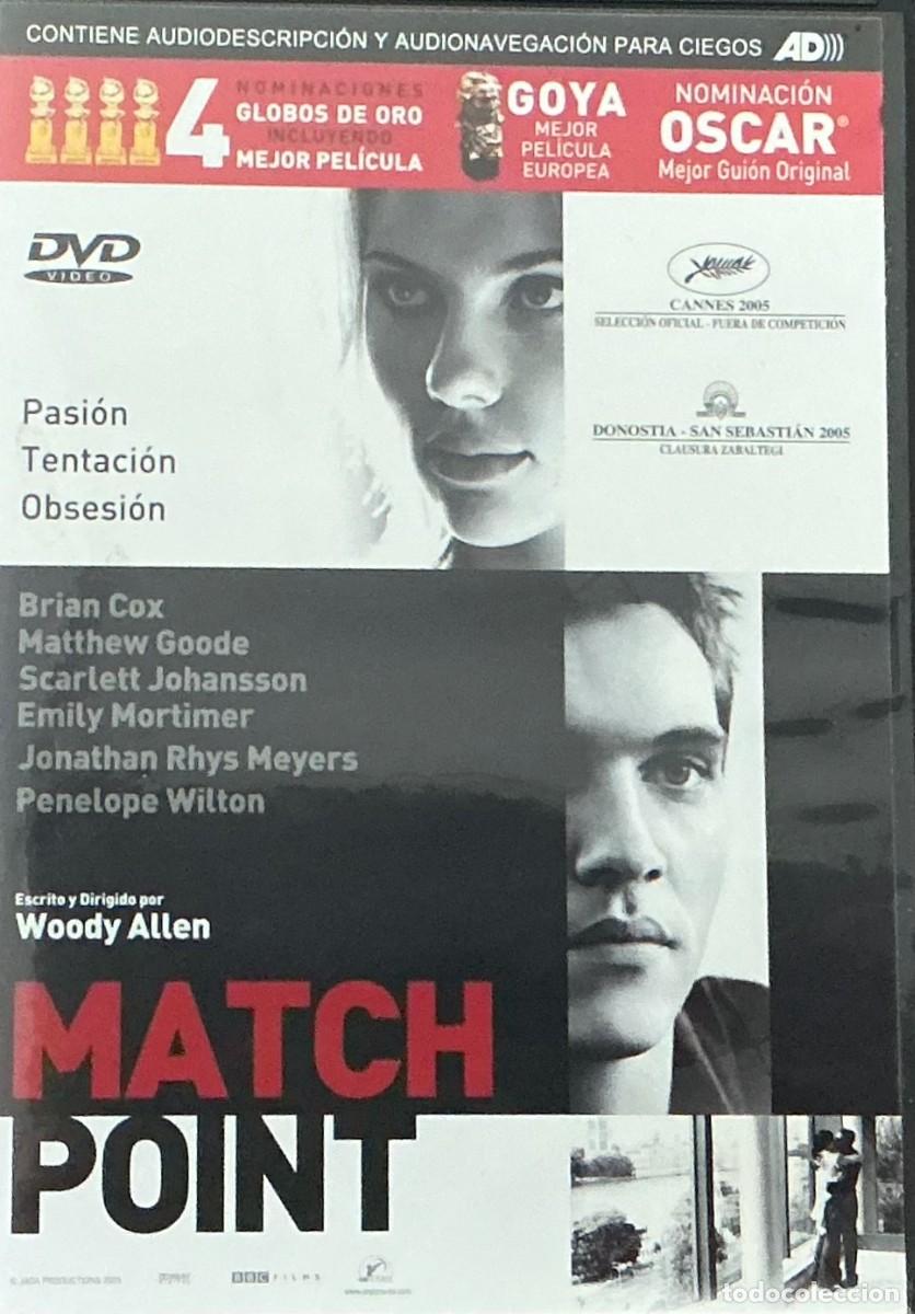 Cine: MATCH POINT - WOODY ALLEN - JONATHAN RHYS MEYERS - SCARLETT JOHANSSON - MATTHEW GOODE - THRILLER