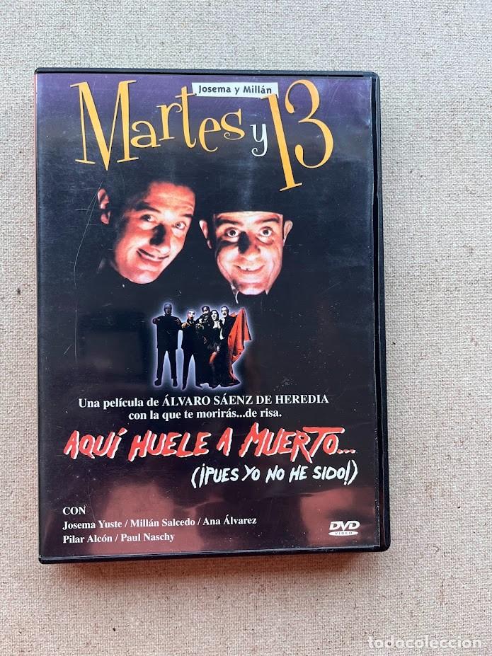 Cine: Aqu&iacute; huele a muerto... (&iexcl;Pues yo no he sido!) / Martes y 13 / Josema & Mill&aacute;n / DVD /