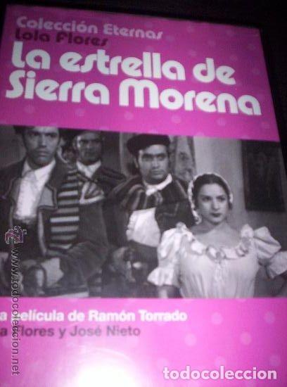 Cine: LA ESTRELLA DE SIERRA MORENA - LOLA FLORES