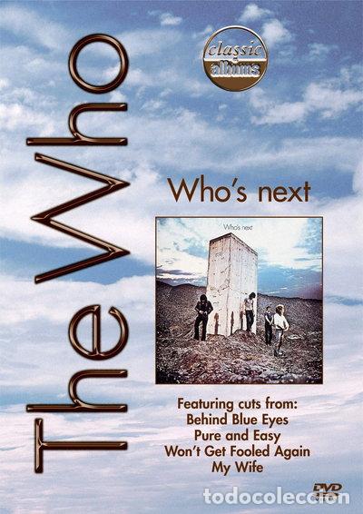 Cine: The Who - Who's Next (Classic Albums)- 5034504906976