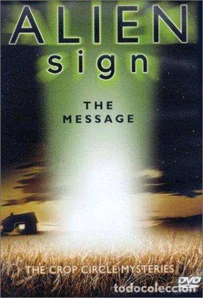 Cine: Alien Sign: The Message - The Crop Circle Mysteries- 0805203301097