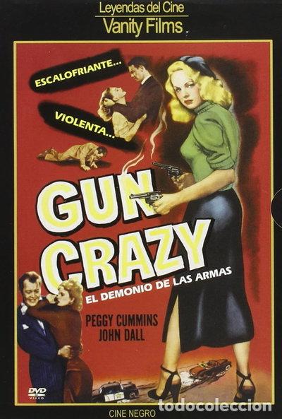 Cine: Gun Crazy El Demonio De Las Armas- 7321930222106