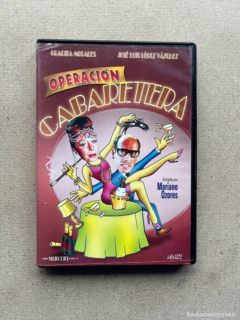 Cine: Operaci&oacute;n Cabaretera / Gracita Morales & Jos&eacute; L. L&oacute;pez V&aacute;zquez / M. Ozores / Caja Normal / DVD /