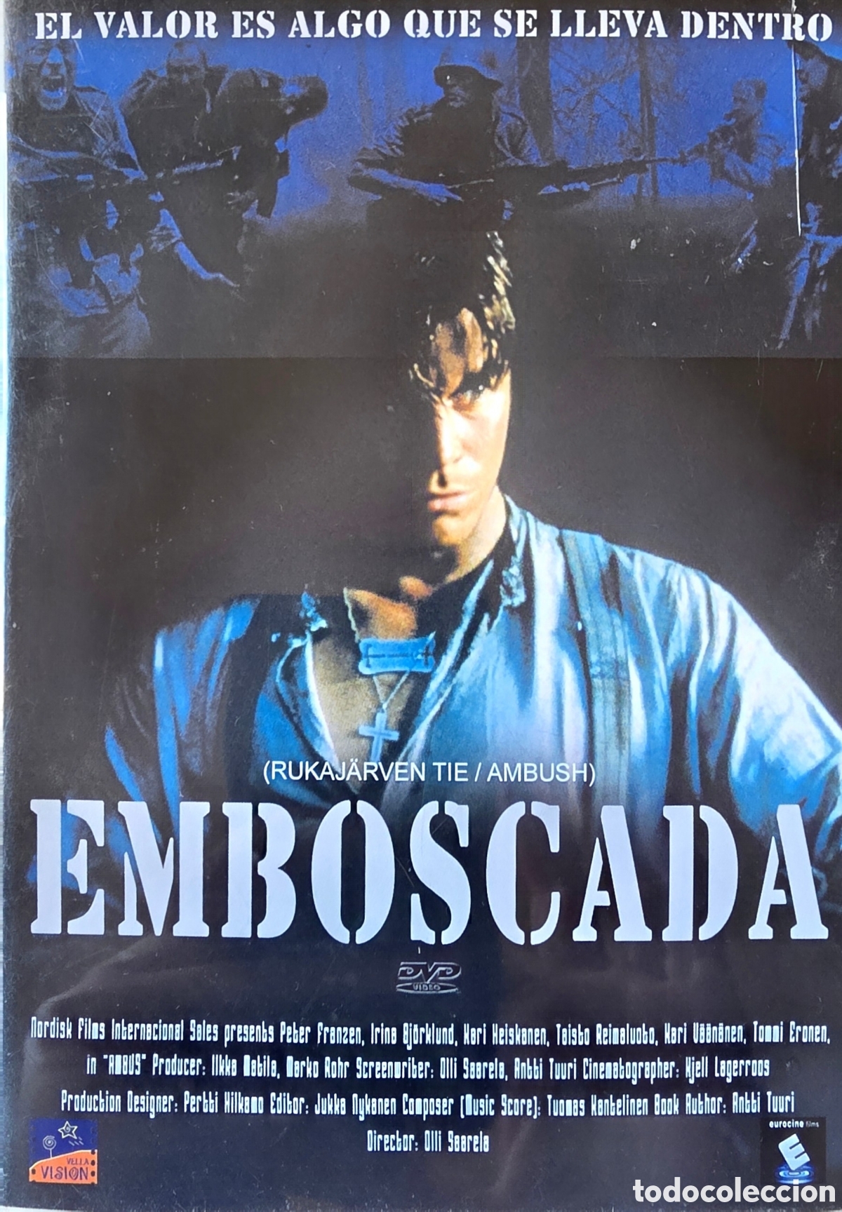 Cine: EMBOSCADA EL VALOR ES ALGO QUE SE LLEVA DENTRO