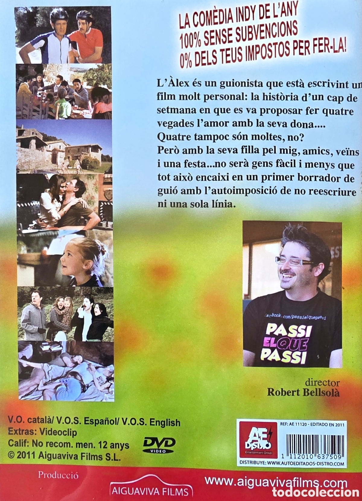 Cine: PASSI EL QUE PASSI DE ROBERT BELLSOLA - Foto 2