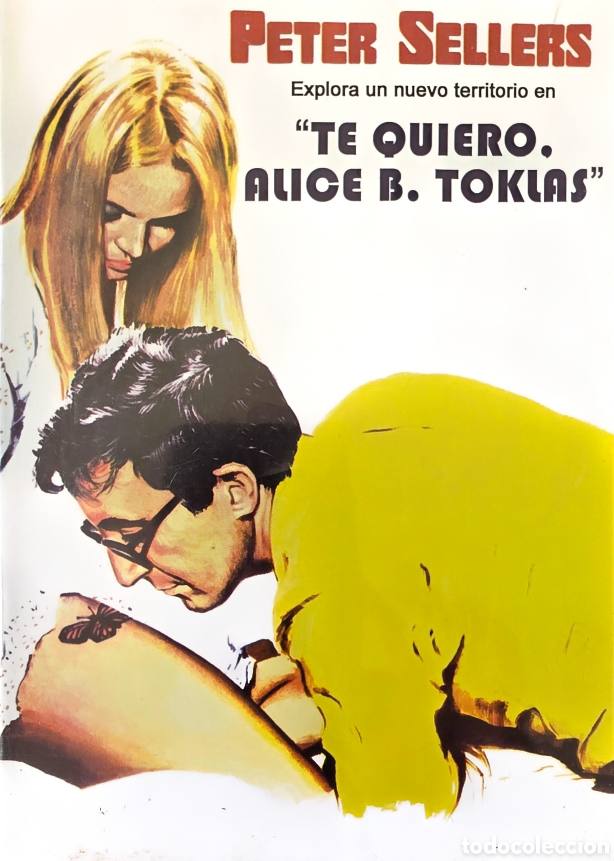 Cine: TE QUIERO,ALICE B. TOKLAS PETER SELLERS