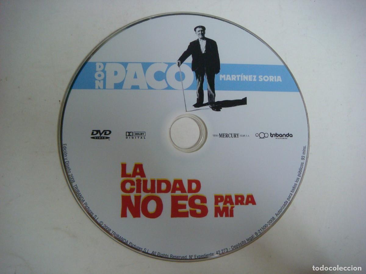 Cine: D.V.D. DE LA CIUDAD NO ES PARA MI CON PACO MARTINEZ SORIA-(&)