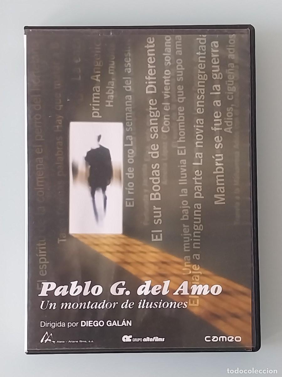 Cinema: DVD - DOCUMENTAL PABLO G DEL AMO. UN MONTADOR DE ILUSIONES DE DIEGO GAL&Aacute;N
