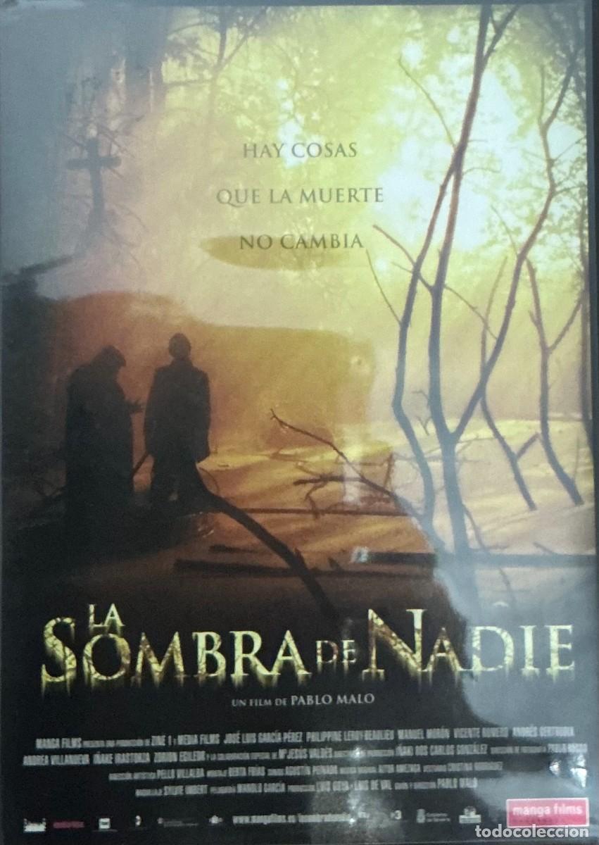 Cinema: LA SOMBRA DE NADIE - PABLO MALO - JOS&Eacute; LUIS GARC&Iacute;A P&Eacute;REZ - PHILIPPINE LEROY-BEAULIEU - TERROR