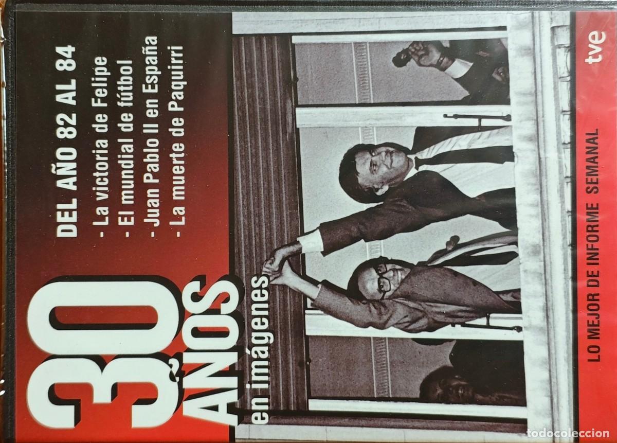 Cinema: DVD 30 A&Ntilde;OS EN IM&Aacute;GENES TVE DEL 82 AL 84 INFORME SEMANAL NUEVO PRECINTADO