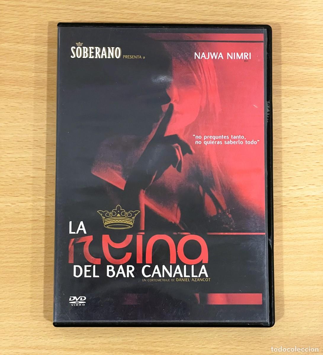 Cine: DVD CORTOMETRAJE NACIONAL CON NAJWA NIMRI - LA REINA DEL BAR CANALLA (2003)