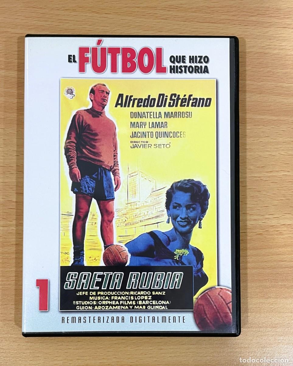 Cine: DVD CINE EL F&Uacute;TBOL QUE HIZO HISTORIA CON ALFREDO Di ST&Eacute;FANO - SAETA RUBIA (1956)
