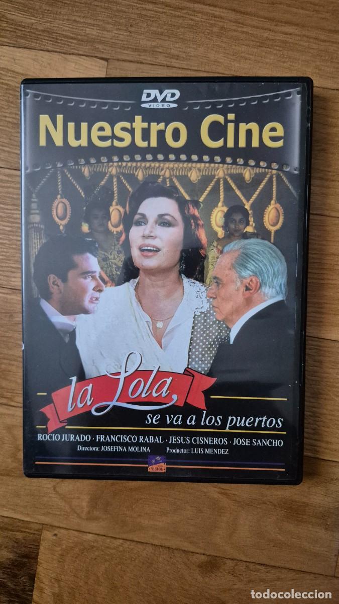Cine: La Lola se va a los puertos, dvd Josefina Molina, Rocio Jurado Francisco Rabal Jos&eacute; Sancho
