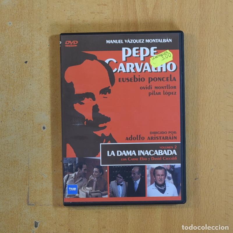 Cine: PEPE CARVALHO LA DAMA INACABADA - DVD