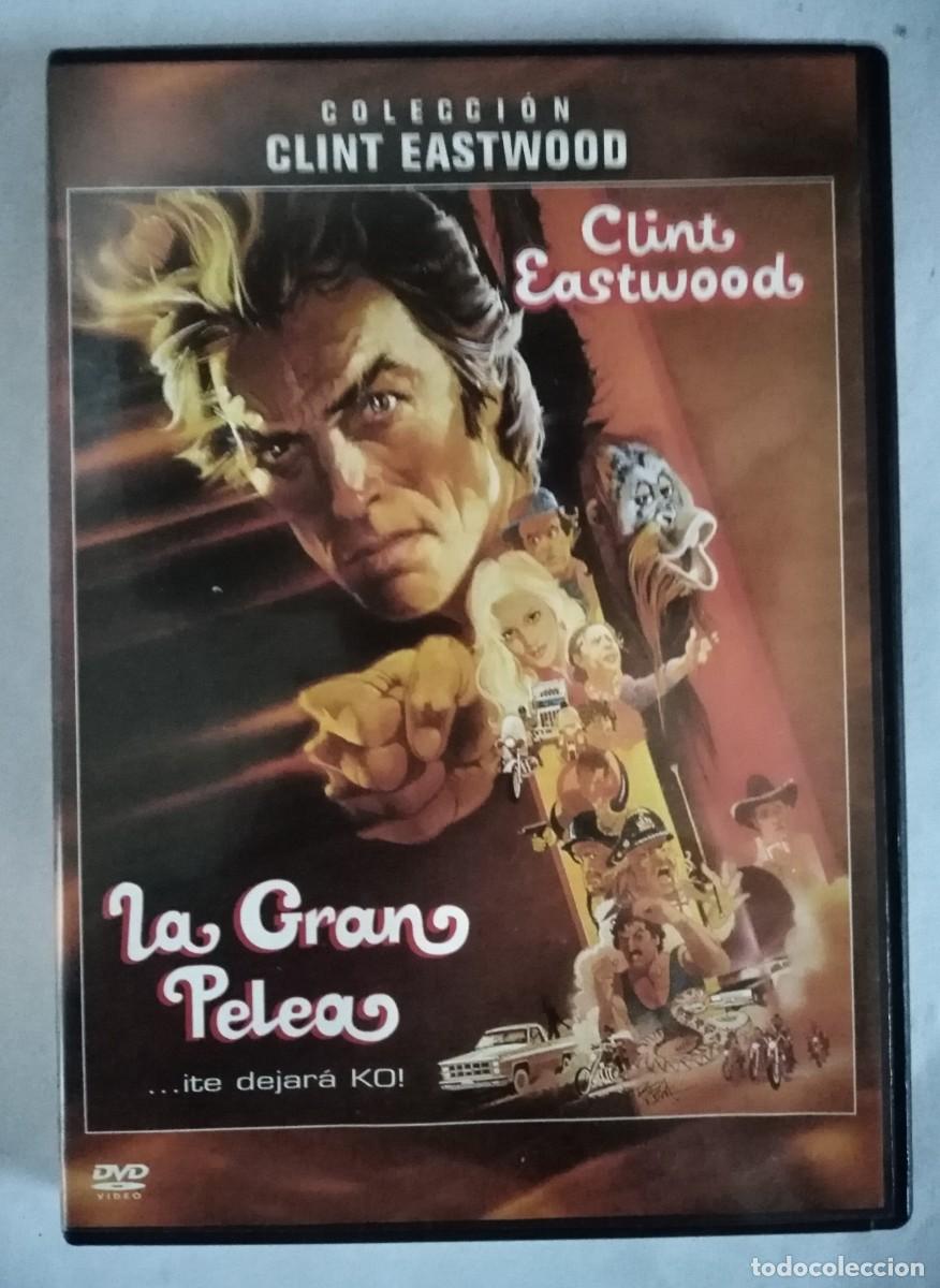 Cine: DVD La Gran Pelea.Clint Eastwood