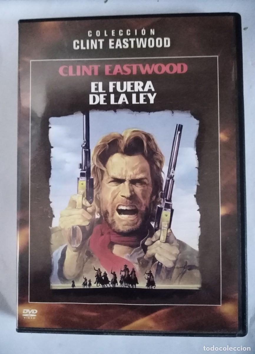 Cine: DVD El Fuera de la Ley.Clint Eastwood