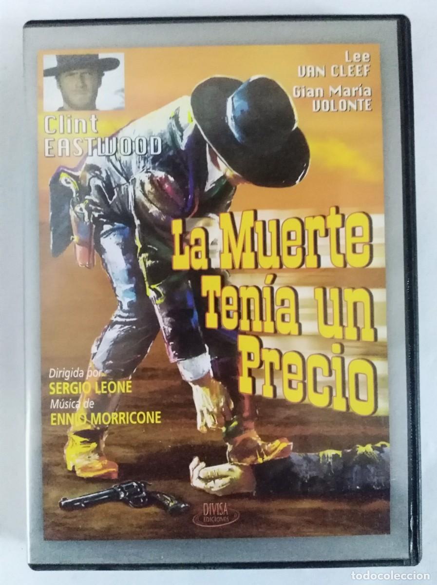 Cine: DVD La Muerte tenia un precio.Clint Eastwood.Sergio Leone