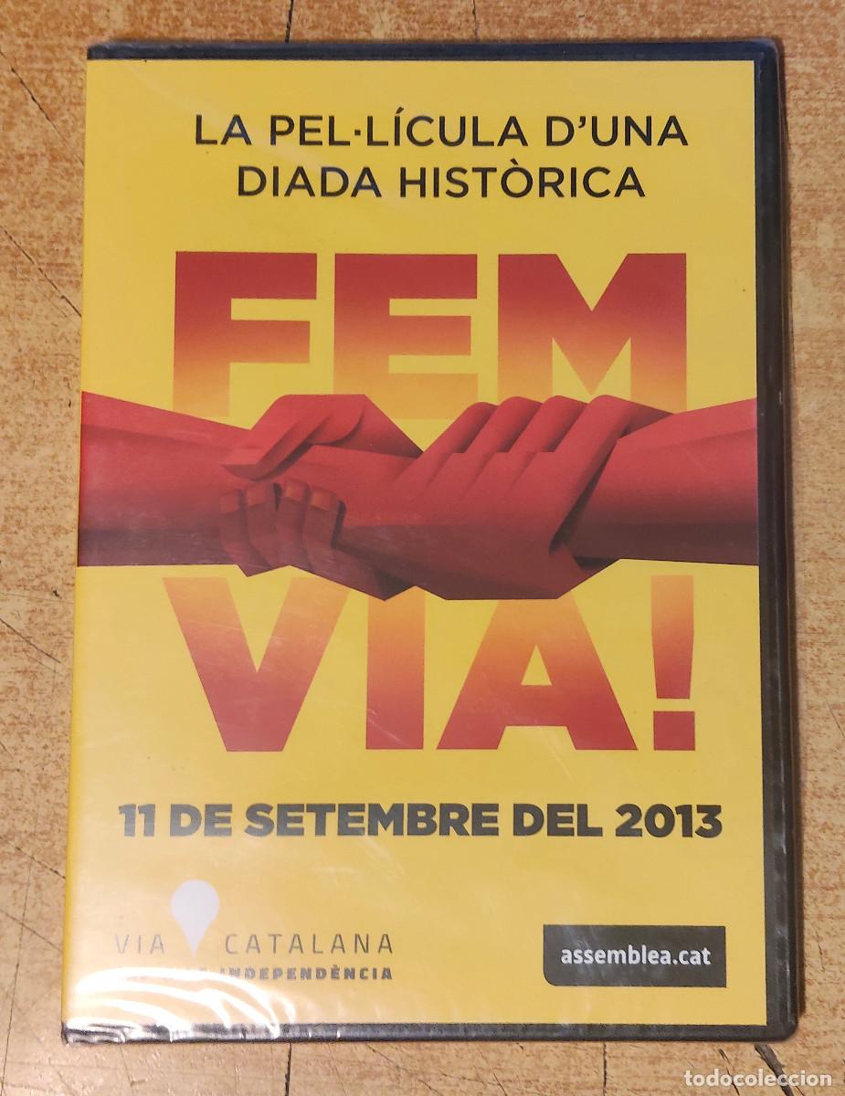 Cine: FEM VIA! LA PEL.L&Iacute;CULA D'UNA DIADA HIST&Ograve;RICA - 11 DE SETEMBRE DEL 2013 - DVD NUEVO