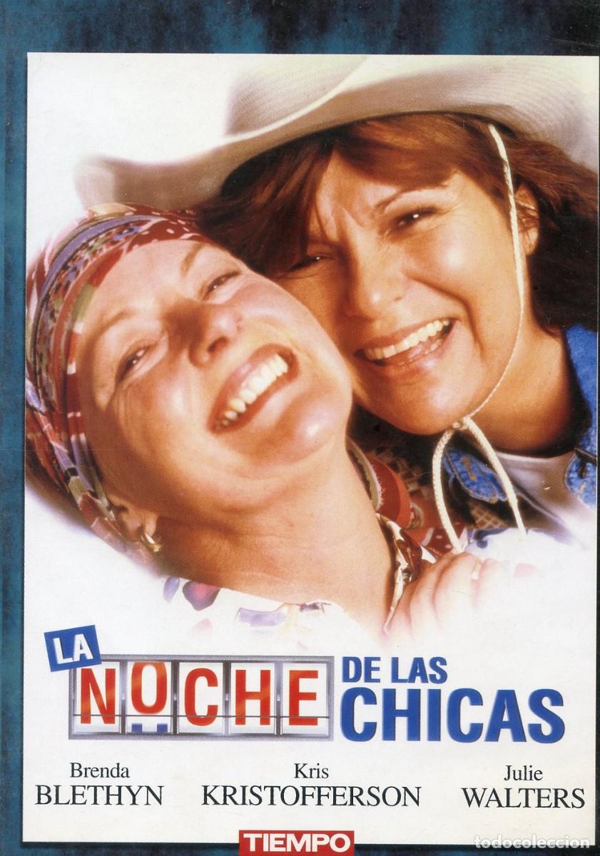 Cine: LA NOCHE DE LAS CHICAS. Julie Walkers, Kris Kristofferson, Brenda Blethyn