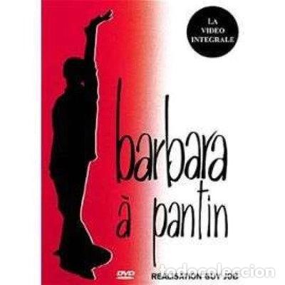 Cine: Barbara &agrave; Pantin- 0044005319729