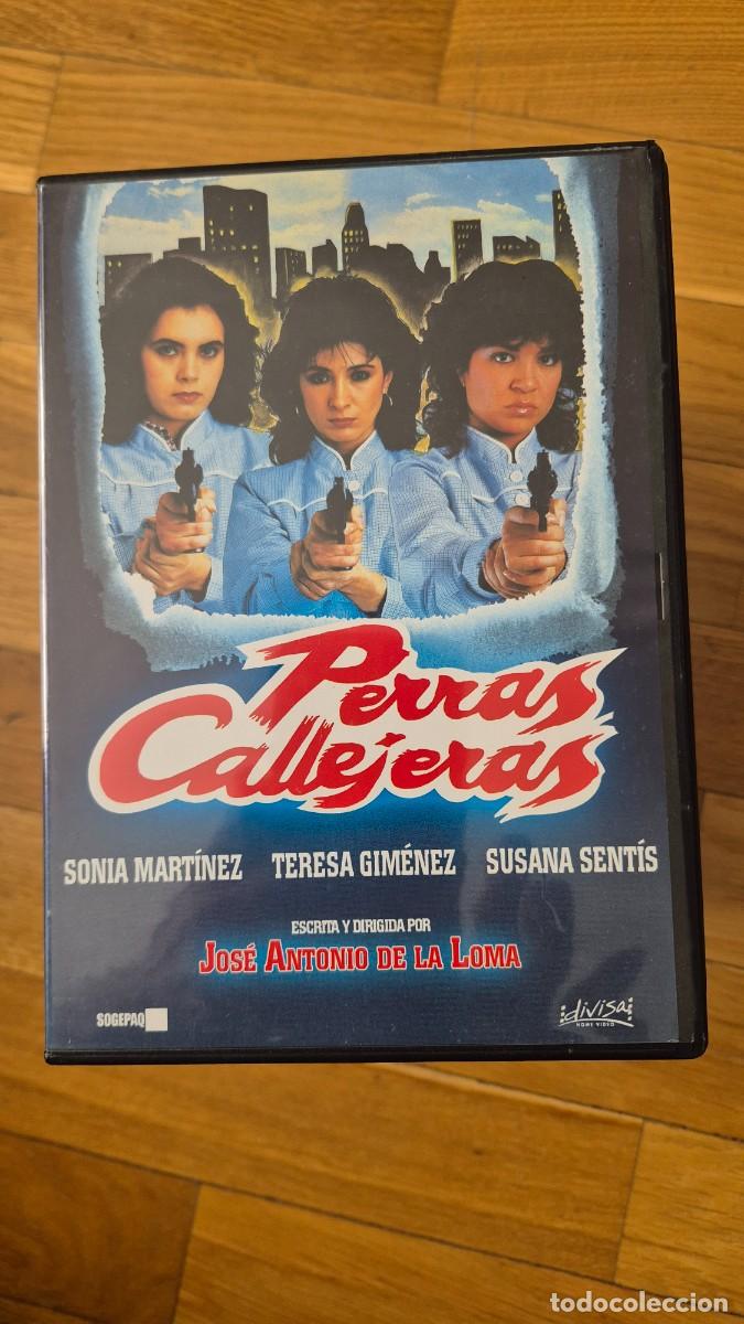 Cine: Perras callejeras, dvd Jose Antonio de la Loma Sonia Mart&iacute;nez Susana Sentis Tony Isbert