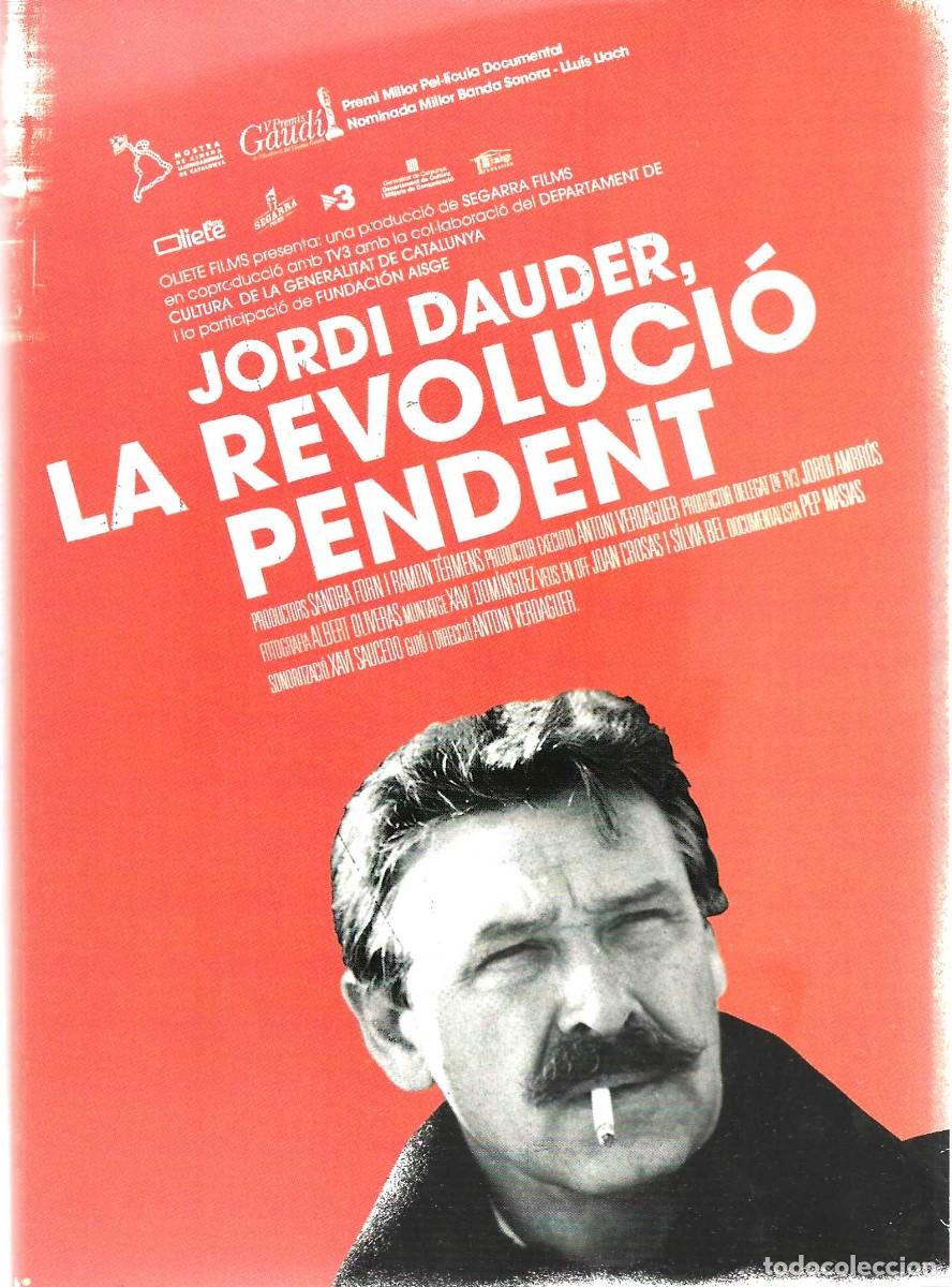 Cine: JORDI DAUDER, LA REVOLUCI&Oacute; PENDENT