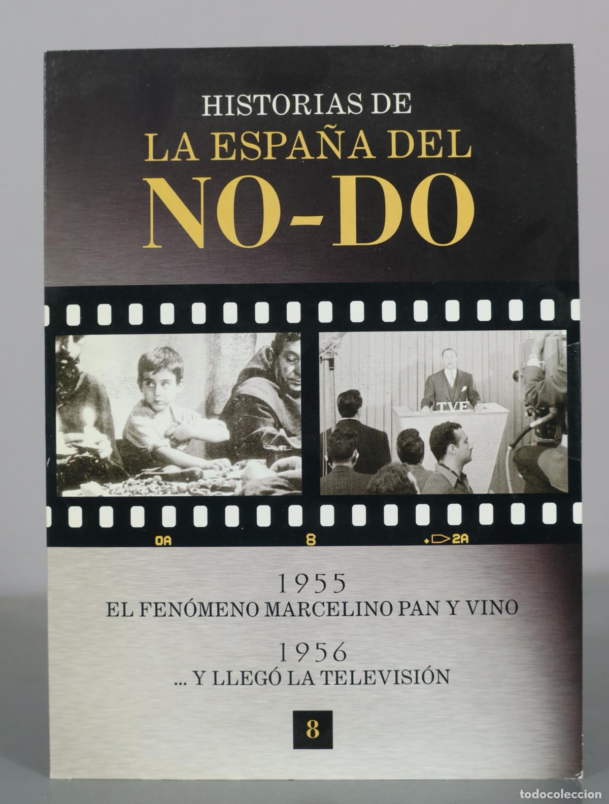 Cine: DVD. Historias de la Espa&ntilde;a del NO-DO - 1955 El fen&oacute;meno Marcelino pan y vino - 1956 ... PRECINTADO
