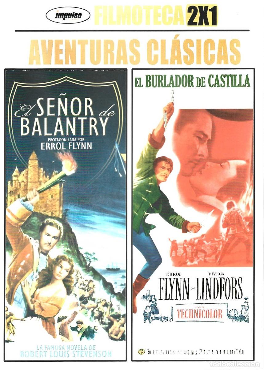 Cine: AVENTURAS CL&Aacute;SICAS EL SE&Ntilde;OR DE BALANTRY & EL BURLADOR DE CASTILLA