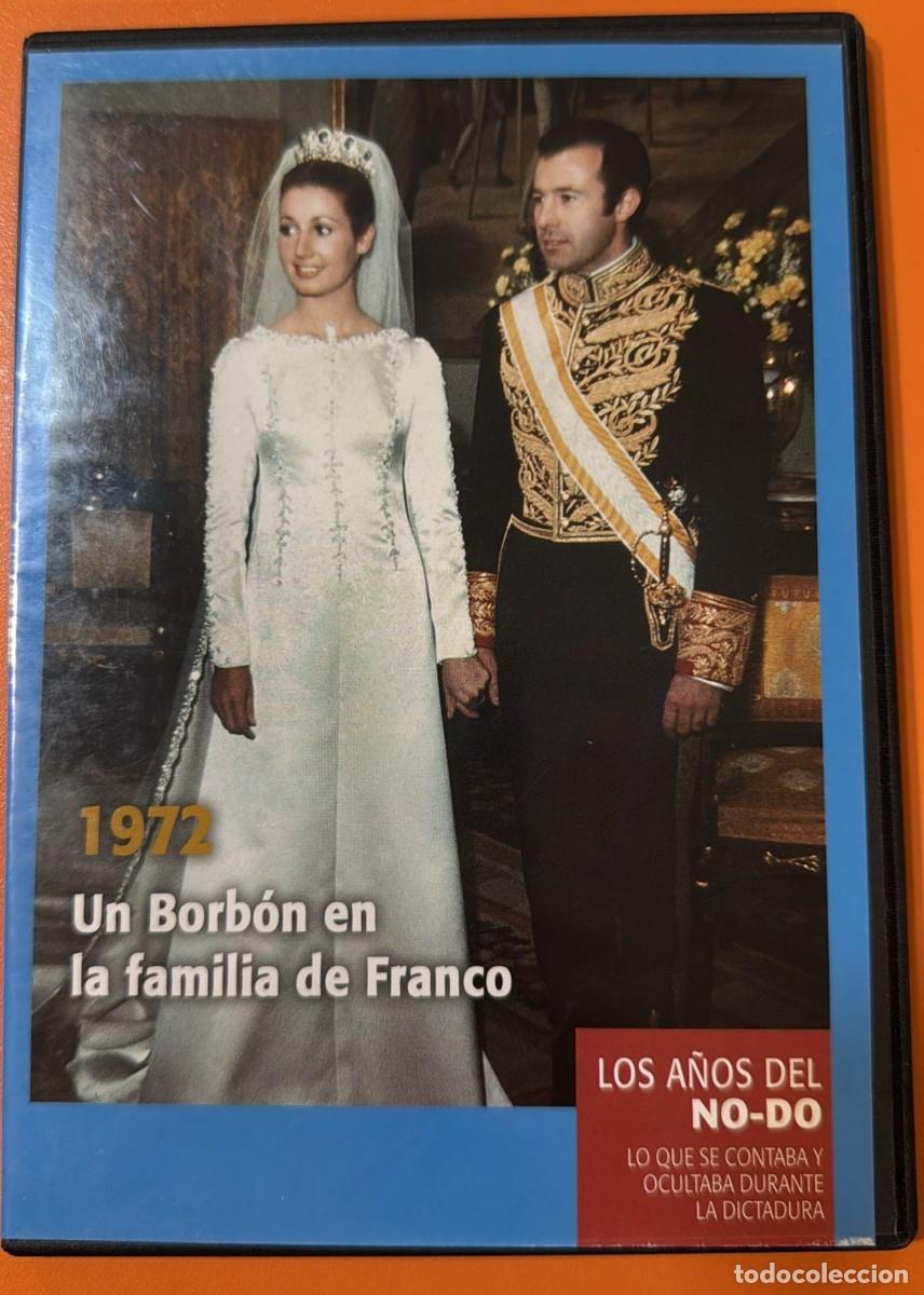 Cine: Los A&ntilde;os del NO-DO, 1972 Un Borb&oacute;n en la Familia de Franco DVD Edici&oacute;n Slim