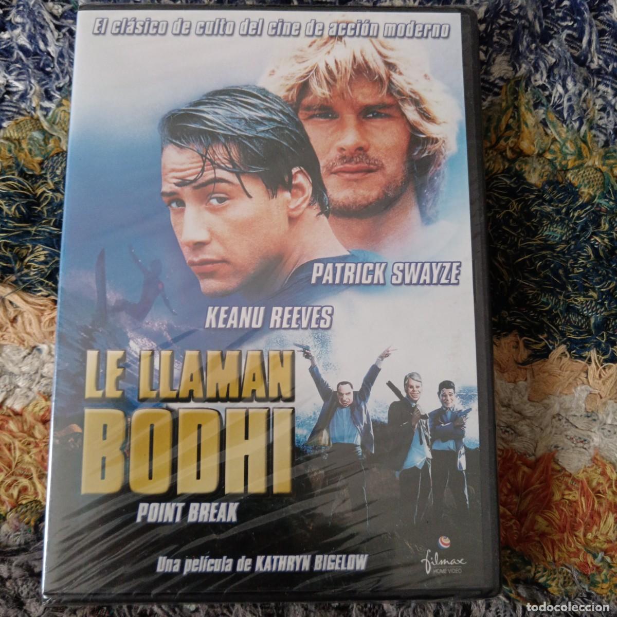 Cine: Le llamaban Bodhi. Precintado